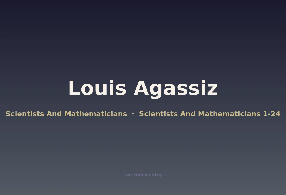 Louis Agassiz